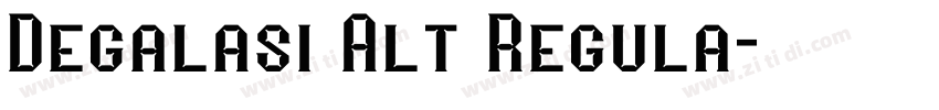 Degalasi Alt Regula字体转换